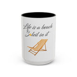 Life's a Beach Soleil (So Lay) In It Mug with Color Inside