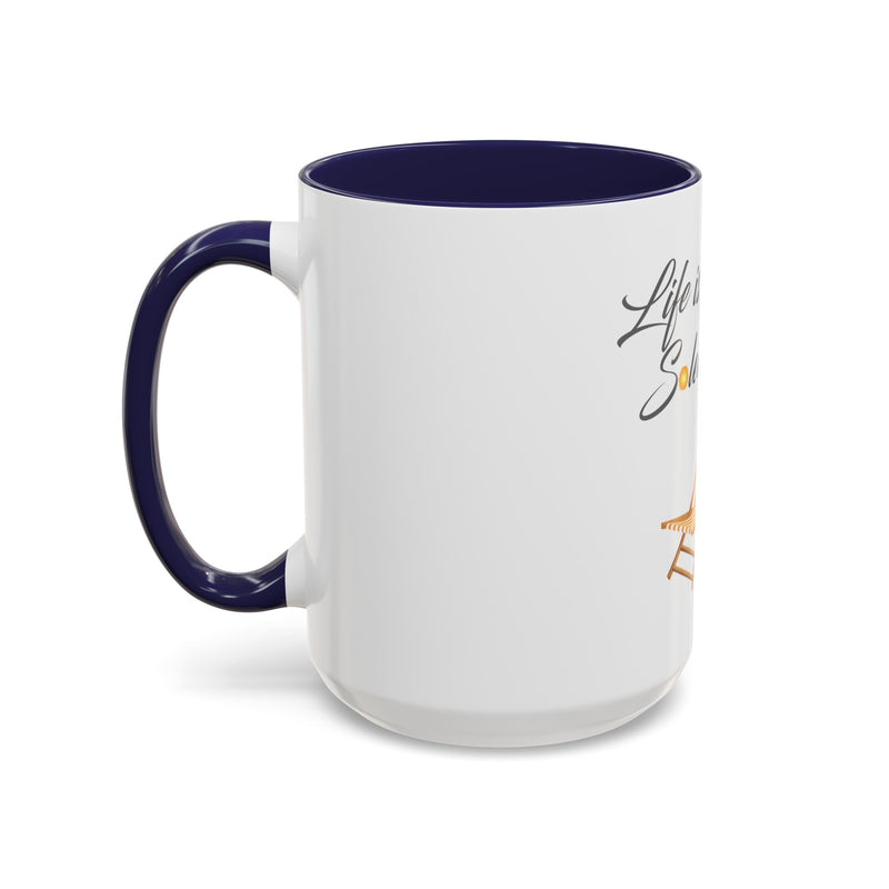 Life's a Beach Soleil (So Lay) In It Mug with Color Inside