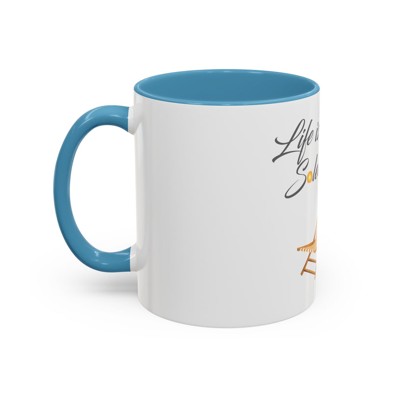 Life's a Beach Soleil (So Lay) In It Mug with Color Inside