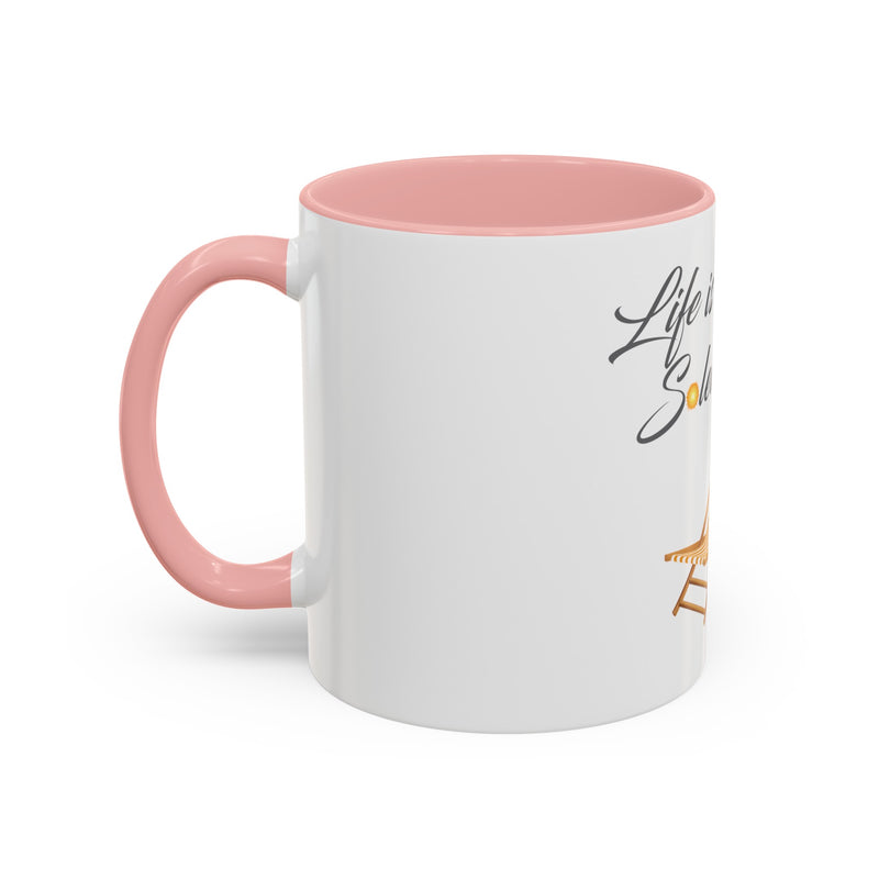 Life's a Beach Soleil (So Lay) In It Mug with Color Inside